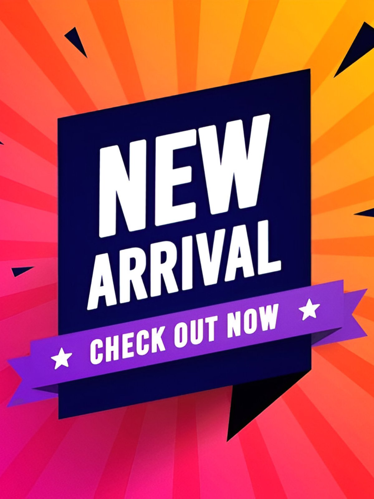 New Arrivals